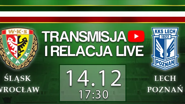 Transmisja LIVE: Śląsk Wrocław - Lech Poznań (sobota, g.17:30)