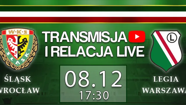 Transmisja LIVE: Śląsk Wrocław - Legia Warszawa (niedziela, g.17:30)