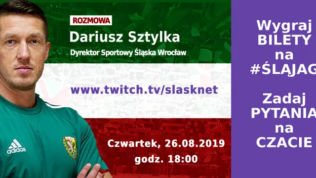 ŚLĄSKnetLIVE: Dariusz Sztylka (czwartek, g. 18)