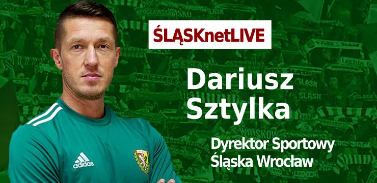 WIDEO: ŚLĄSKnetLIVE - Dariusz Sztylka