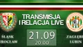 LIVE: Śląsk Wrocław - Zagłębie Lubin (sobota, g.20:00)