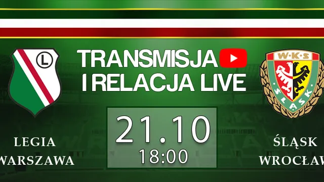 LIVE: Legia Warszawa - Śląsk Wrocław (NA ŻYWO)