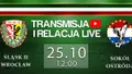 LIVE: Śląsk II Wrocław - Sokół Ostróda (NA ŻYWO)