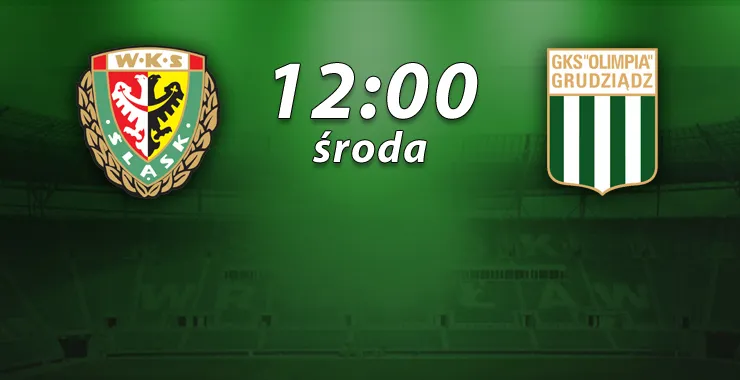 LIVE: Śląsk II - Olimpia Grudziądz (NA ŻYWO)