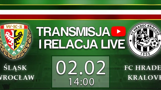 WIDEO: Śląsk - FC Hradec Kralove (CAŁY MECZ)
