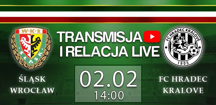 WIDEO: Śląsk - FC Hradec Kralove (CAŁY MECZ)