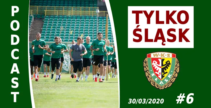 Podcast #TylkoŚląsk odc.6 - M.Polczyk