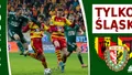 Podcast #TylkoŚląsk odc.3 (po Koronie i Jagiellonii)