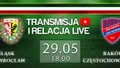 LIVE: Śląsk Wrocław - Raków Częstochowa (NA ŻYWO)