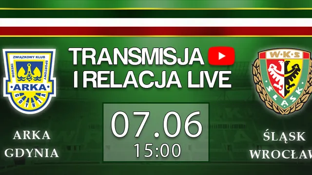 LIVE: Arka Gdynia - Śląsk Wrocław (NA ŻYWO)