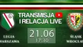 LIVE: Legia Warszawa - Śląsk Wrocław  (NA ŻYWO)