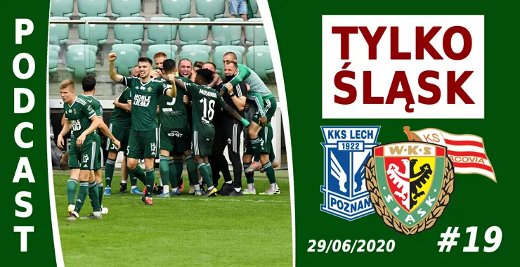 Podcast #TylkoŚląsk odc.19