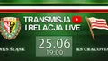 LIVE: Śląsk Wrocław - Cracovia (NA ŻYWO)