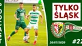 Podcast #TylkoŚląsk odc.22