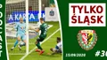 "Śląsk może walczyć o mistrzostwo" (PODCAST)