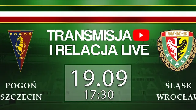 LIVE: Pogoń Szczecin - Śląsk Wrocław (NA ŻYWO)