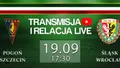 LIVE: Pogoń Szczecin - Śląsk Wrocław (NA ŻYWO)