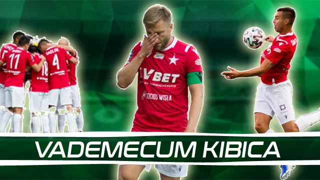 Vademecum Kibica: Wisła Kraków