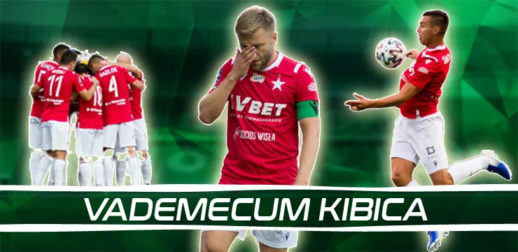 Vademecum Kibica: Wisła Kraków