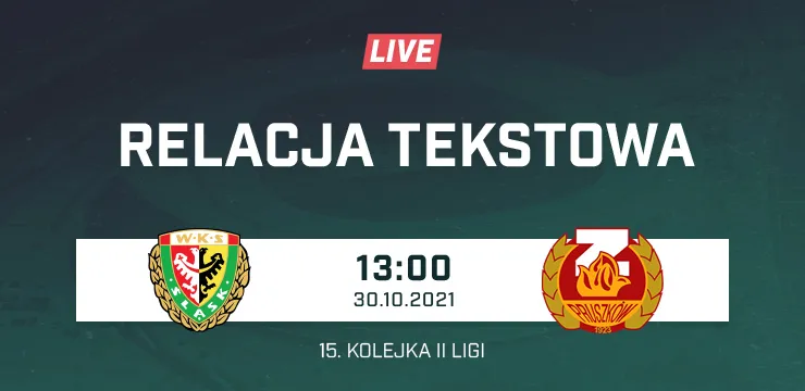 LIVE: Śląsk II Wrocław - Znicz Pruszków (NA ŻYWO)
