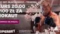 Szokujący kurs w Superbet na zwycięstwo Błachowicza!