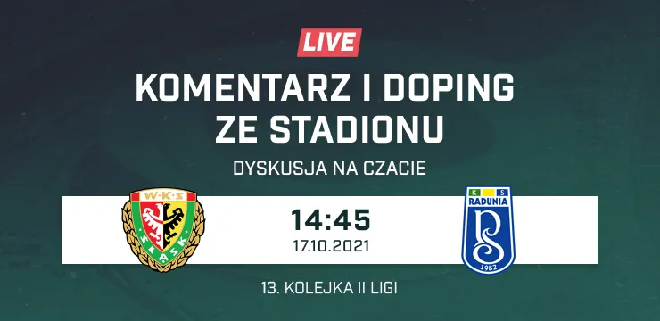 LIVE: Śląsk II Wrocław - Radunia Stężyca (NA ŻYWO)