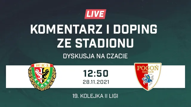 LIVE: Śląsk II Wrocław - Pogoń Siedlce (NA ŻYWO)