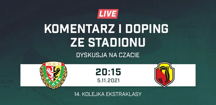 LIVE: Śląsk Wrocław - Jagiellonia Białystok (NA ŻYWO)