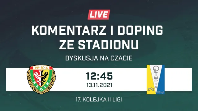 LIVE: Śląsk II Wrocław - Olimpia Elbląg (NA ŻYWO)