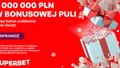 Superbet rozda prezenty o wartości 5 mln złotych!