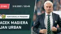 WIDEO: Trenerzy Magiera i Urban po meczu Górnik Zabrze 3:1 Śląsk
