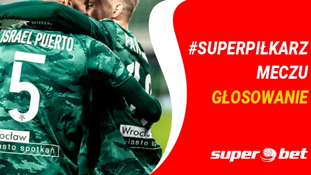 Kto był #SuperPiłkarzem meczu? (GŁOSOWANIE)