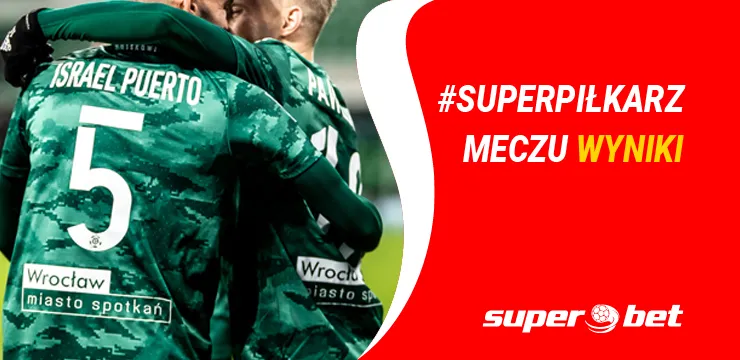 #SuperPiłkarz meczu przeciwko Wiśle (WYNIKI)