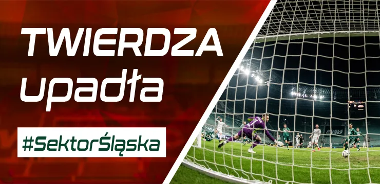 #SektorŚląska: Twierdza upadła (PODCAST)