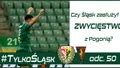 Czy Śląsk zasłużył na zwycięstwo? (PODCAST)