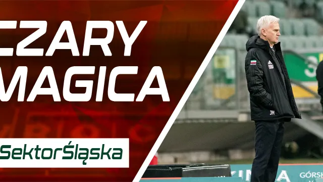 #SektorŚląska: Czary Magica? (PODCAST)