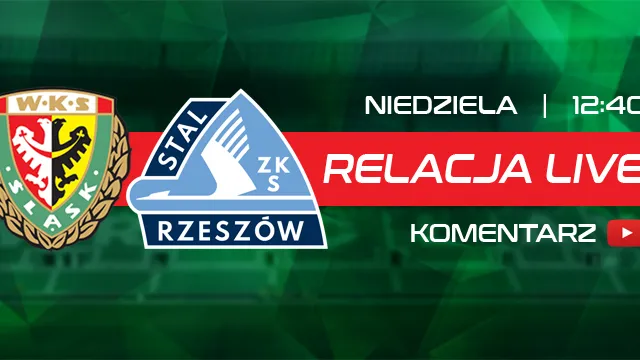 LIVE: Śląsk II Wrocław - Stal Rzeszów (NA ŻYWO)