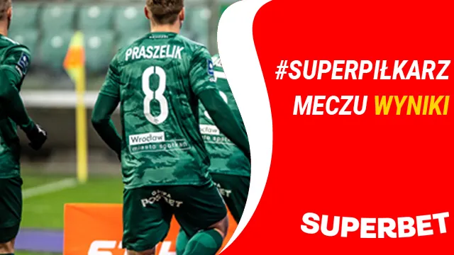 Kto był #SuperPiłkarzem meczu? (WYNIKI)