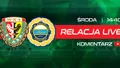 LIVE: Śląsk Wrocław - Hutnik Kraków (NA ŻYWO)