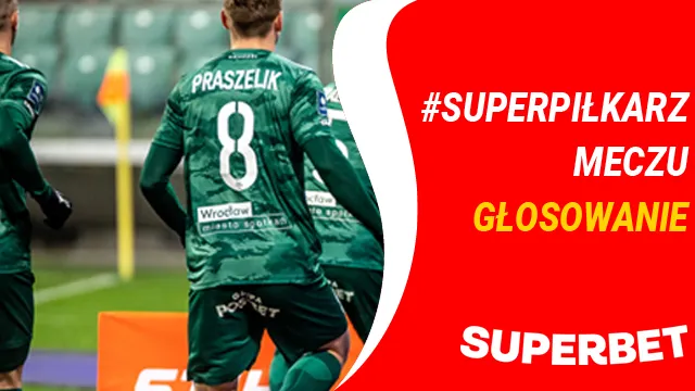 Kto był #SuperPiłkarzem meczu? (GŁOSOWANIE)