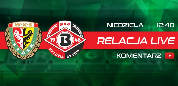 LIVE: Śląsk II Wrocław - Bytovia Bytów (NA ŻYWO)