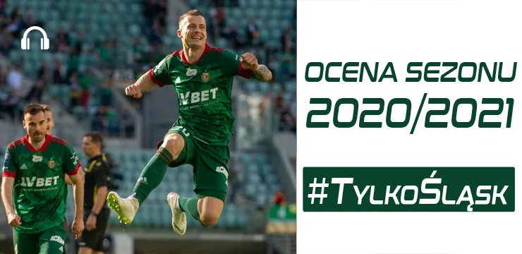 Ocena sezonu 2020/2021 (PODCAST)