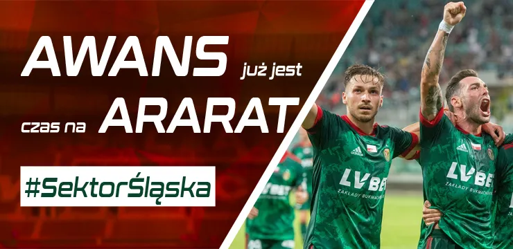 Awans już jest, czas na Ararat (PODCAST)
