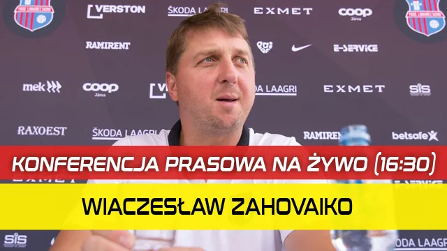 NA ŻYWO: Trener Zahovaiko (KONFERENCJA PRASOWA)