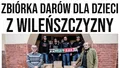  Zbiórka darów dla dzieci z Wileńszczyzny
