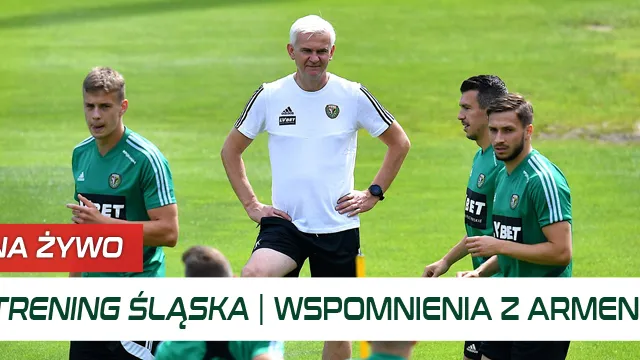 WIDEO: Trening Śląska | Wspomnienia z Armenii