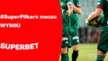 Kto był #SuperPiłkarzem meczu? (WYNIKI)