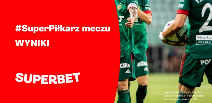 Kto był #SuperPiłkarzem meczu? (WYNIKI)