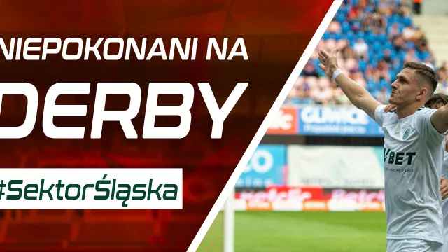 Niepokonani na derby (PODCAST)