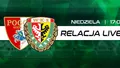 LIVE: Pogoń Siedlce - Śląsk II Wrocław (NA ŻYWO)